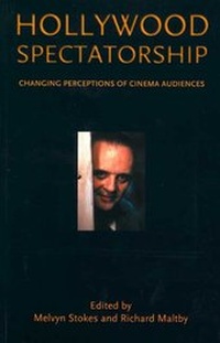 Enlarge image Cover: Hollywood Spectatorship - BFI Publishing
