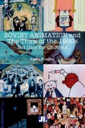 Cover: Soviet Animation and the Thaw of the 1960s - John Libbey Publishing  Ltd