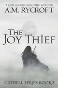 Cover: The Joy Thief - Mighty Quill Books