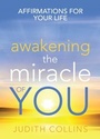 Cover: Awakening the Miracle of You - Hachette Australia