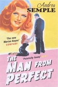 Cover: The Man From Perfect - Piatkus Books