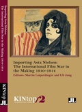 Cover: Importing Asta Nielsen, KINtop 2 - John Libbey Publishing  Ltd