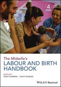 Abbildung von: The Midwife's Labour and Birth Handbook - Wiley-Blackwell