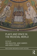 Cover: Place and Space in the Medieval World - Routledge