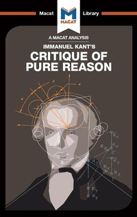 Enlarge image Cover: An Analysis of Immanuel Kant's Critique of Pure Reason - Routledge