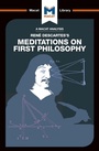 Bild: An Analysis of Rene Descartes's Meditations on First Philosophy - Routledge