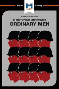 Enlarge image Cover: An Analysis of Christopher R. Browning's Ordinary Men - Routledge