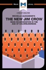 Cover: An Analysis of Michelle Alexander's The New Jim Crow - Routledge