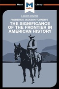 Cover: An Analysis of Frederick Jackson Turner's The Significance of the Frontier in American History - Routledge