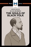 Cover: An Analysis of W.E.B. Du Bois's The Souls of Black Folk - Routledge