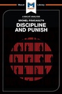 Cover: An Analysis of Michel Foucault's Discipline and Punish - Routledge