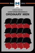 Cover: An Analysis of Christopher R. Browning's Ordinary Men - Routledge