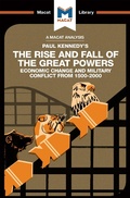 Cover: An Analysis of Paul Kennedy's The Rise and Fall of the Great Powers - Routledge