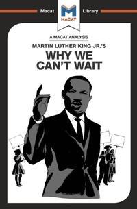 Bild vergrößern Bild: An Analysis of Martin Luther King Jr.'s Why We Can't Wait - Routledge