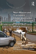 Cover: Non-Motorized Transport Integration into Urban Transport Planning in Africa - Routledge