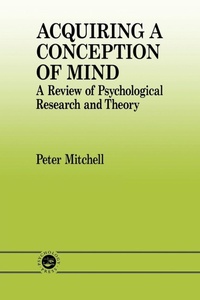 Enlarge image Cover: Acquiring a Conception of Mind - Psychology Press Ltd