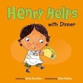Cover: Henry Helps with Dinner - Raintree