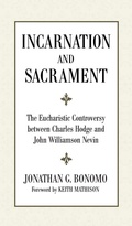 Cover: Incarnation and Sacrament - Wipf & Stock Publishers