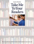 Cover: Take Me to Your Readers - Pembroke Publishing Ltd