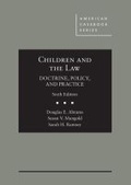 Cover: Children and the Law, Doctrine, Policy and Practice - LEG Inc. (dba West Academic Publishing