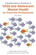 Cover: A Multidisciplinary Handbook of Child and Adolescent Mental Health for Front-line Professionals, Third Edition - Jessica Kingsley Publishers
