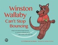 Cover: Winston Wallaby Can't Stop Bouncing - Jessica Kingsley Publishers