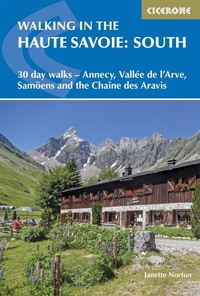 Abbildung von: Walking in the Haute Savoie: South - Cicerone Press