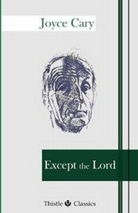 Enlarge image Cover: Except the Lord - Thistle Publishing