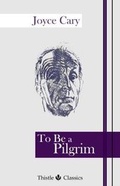 Cover: To Be a Pilgrim - Thistle Publishing