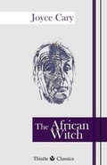 Cover: The African Witch - Thistle Publishing