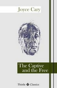 Enlarge image Cover: The Captive and the Free - Thistle Publishing
