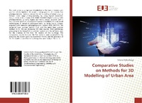 Abbildung von: Comparative Studies on Methods for 3D Modelling of Urban Area - Éditions universitaires européennes