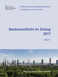 Abbildung von: Bankenaufsicht im Dialog 2017 - Knapp, Fritz