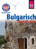 Cover: Reise Know-How Sprachf&uuml;hrer Bulgarisch - Wort f&uuml;r Wort: Kauderwelsch-Band 51 - Reise Know-How Verlag Peter Rump GmbH