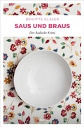 Cover: Saus und Braus - Emons Verlag