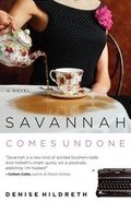 Cover: Savannah Comes Undone - Thomas Nelson Publishers