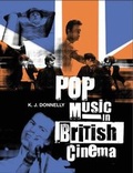 Cover: Pop Music in British Cinema - BFI Publishing