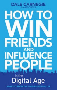 Enlarge image Cover: How to Win Friends and Influence People in the Digital Age - Simon & Schuster Ltd