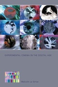 Cover: Experimental Cinema in the Digital Age - BFI Publishing