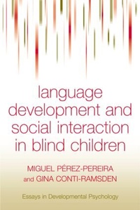Enlarge image Cover: Language Development and Social Interaction in Blind Children - Psychology Press Ltd