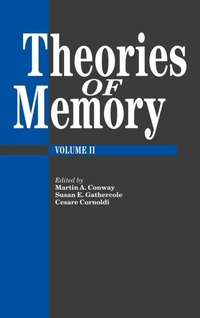 Enlarge image Cover: Theories Of Memory II - Psychology Press Ltd