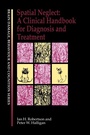Cover: Spatial Neglect - Psychology Press Ltd