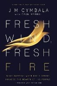 Enlarge image Cover: Fresh Wind, Fresh Fire - Zondervan