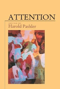 Enlarge image Cover: Attention - Psychology Press Ltd