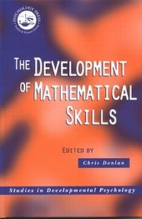 Enlarge image Cover: The Development of Mathematical Skills - Psychology Press Ltd