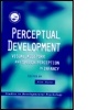 Cover: Perceptual Development - Psychology Press Ltd