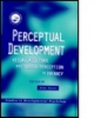 Cover: Perceptual Development - Psychology Press Ltd