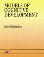 Cover: Models Of Cognitive Development - Psychology Press Ltd