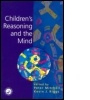 Cover: Children's Reasoning and the Mind - Psychology Press Ltd