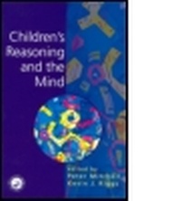 Enlarge image Cover: Children's Reasoning and the Mind - Psychology Press Ltd